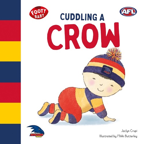 AFL Footy Baby Book - Cuddling a Crow
